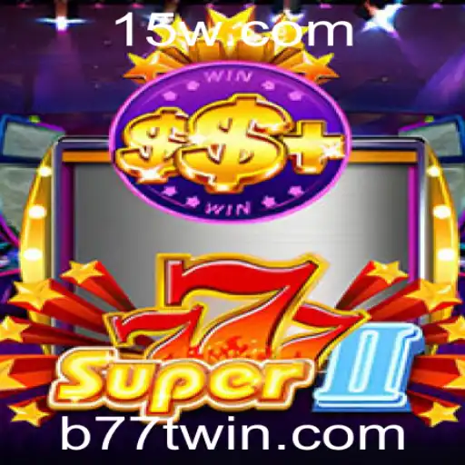 Descubra o Mundo de 'Super777II': O Jogo que Está Conquistando Todos